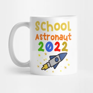 School astronaut rocket 2022 T shirt Mug